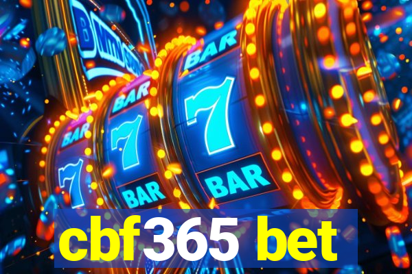 cbf365 bet